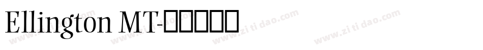 Ellington MT字体转换